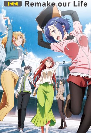 Remake our Life ! - Anime (mangas) (2021)