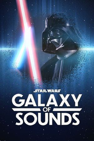 Star Wars : Galaxie Sonore - Série (2021)