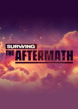 Surviving the Aftermath (2020)  - Jeu vidéo