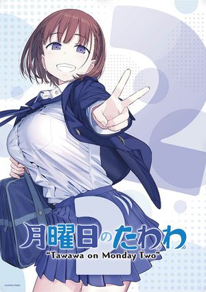 Tawawa on Monday 2 - Anime (mangas) (2021)