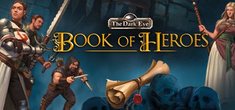 The Dark Eye : Book of Heroes (2020)  - Jeu vidéo