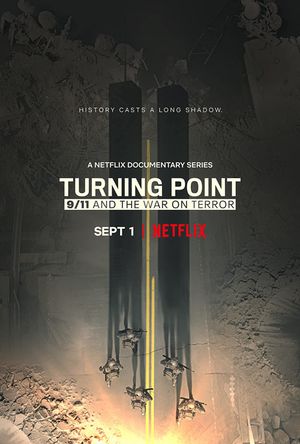 Turning Point : Le 11 septembre et la guerre contre le terrorisme - Série (2021)
